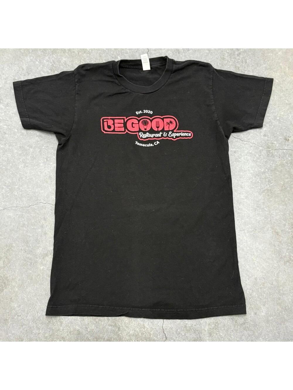 Tultex Be Good Restaurant Temecula CA T Shirt